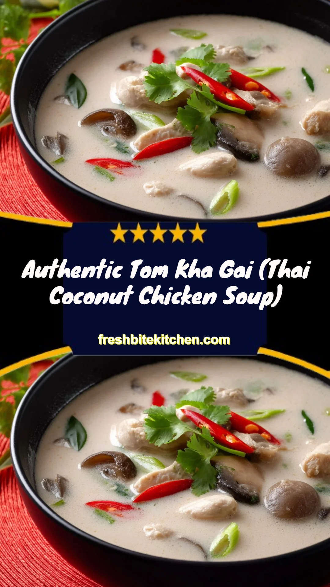 Authentic Tom Kha Gai (Thai Coconut Chicken Soup)