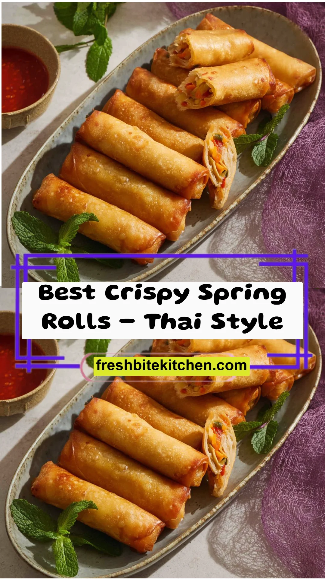 Best Crispy Spring Rolls - Thai Style