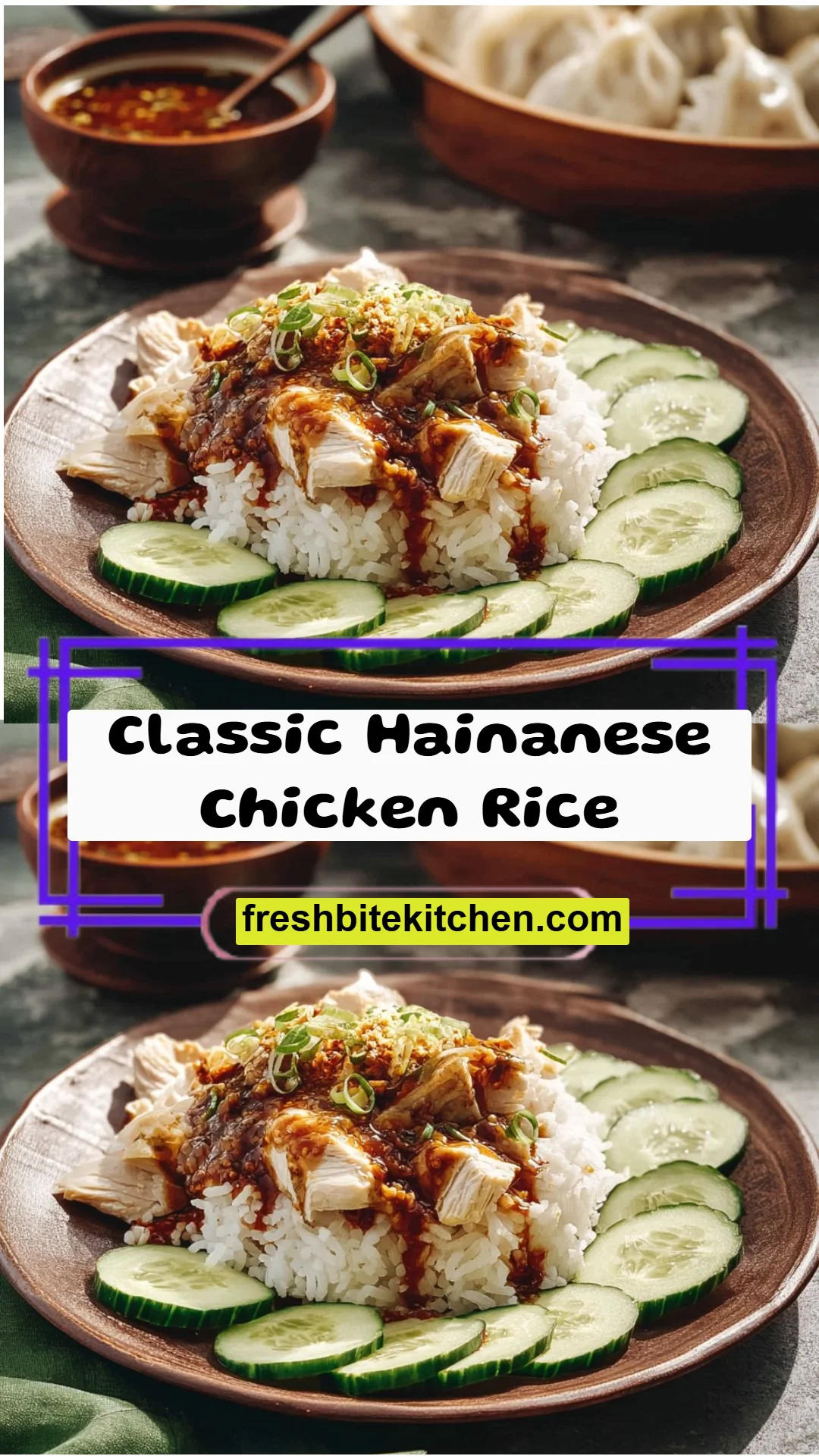 Classic Hainanese Chicken Rice
