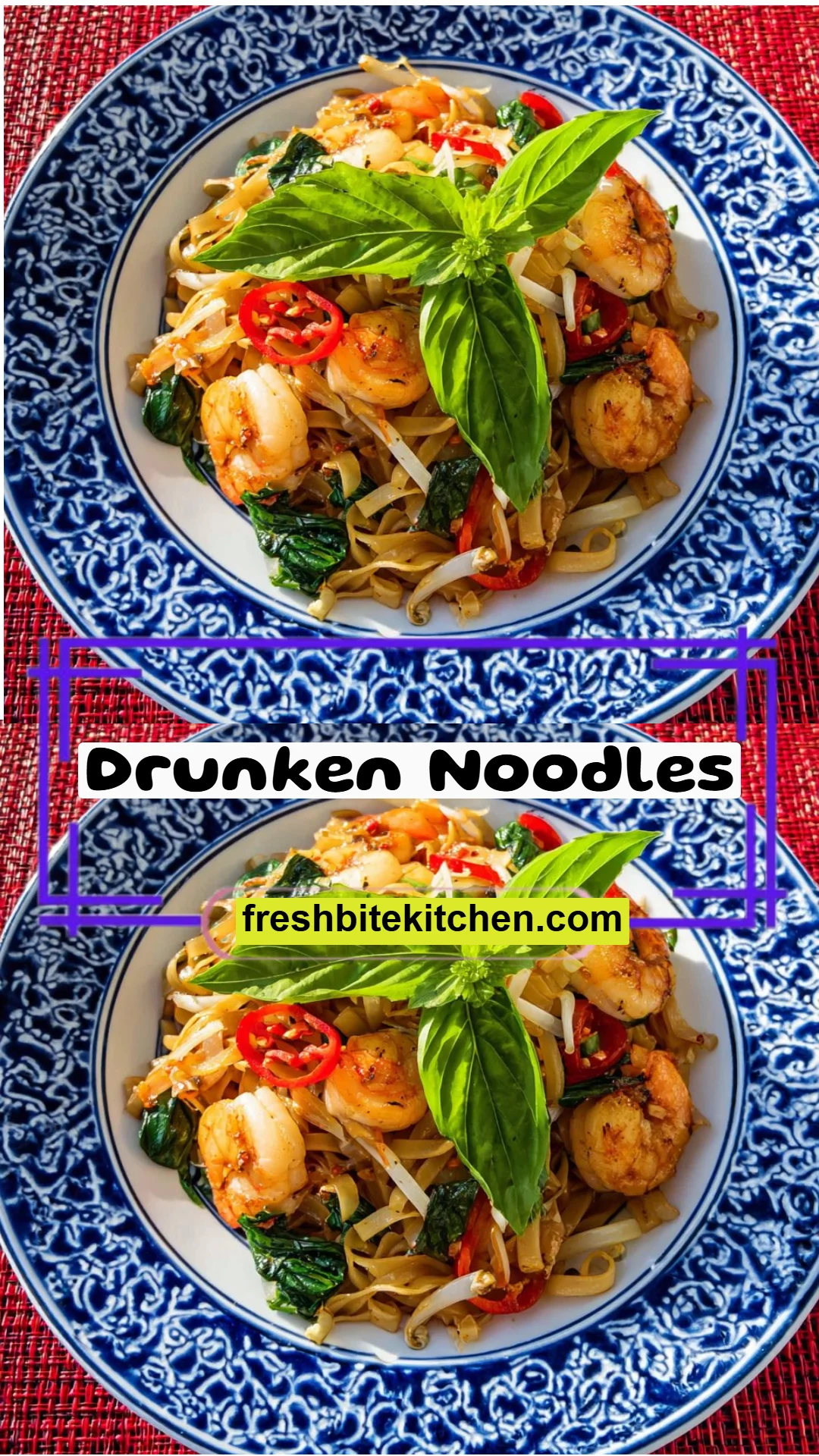 Drunken Noodles