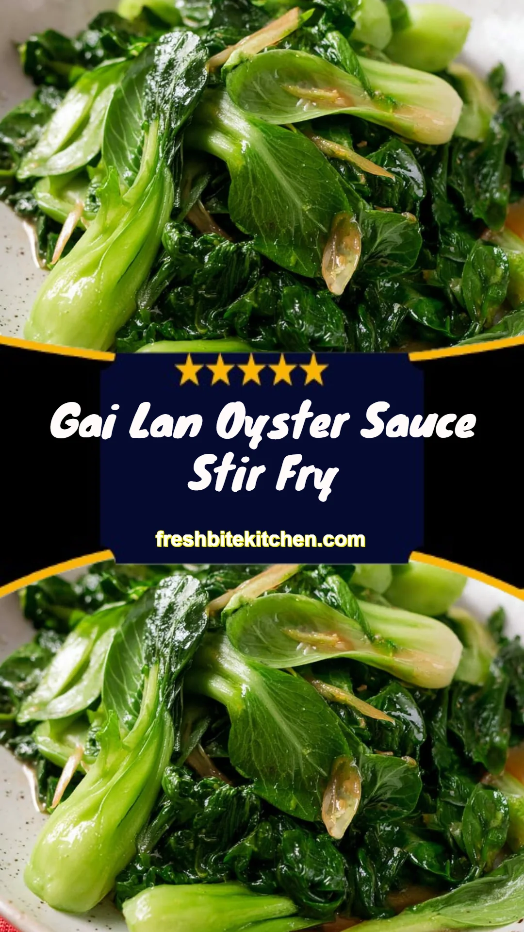 Gai Lan Oyster Sauce Stir Fry